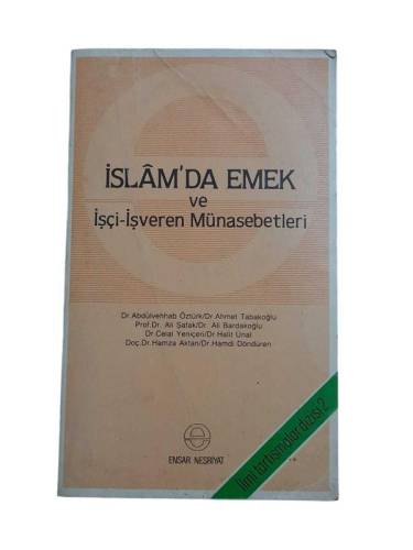 İSLAM'DA EMEK VE İŞÇİ İŞVEREN MÜNASEBETLERİ - 0