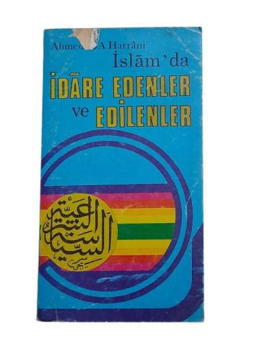 İSLAM'DA İDARE EDENLER VE EDİLENLER - 0
