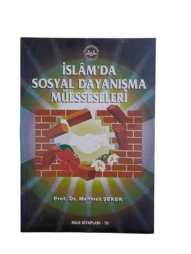 İSLAM'DA SOSYAL DAYANIŞMA MÜESSESELERİ - 0
