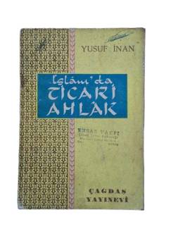 İSLAM'DA TİCARİ AHLAK