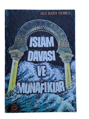 İSLAM DAVASI VE MÜNAFIKLAR - 0