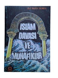 İSLAM DAVASI VE MÜNAFIKLAR