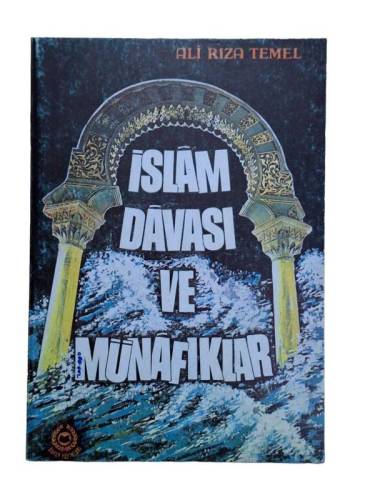 İSLAM DAVASI VE MÜNAFIKLAR - 0