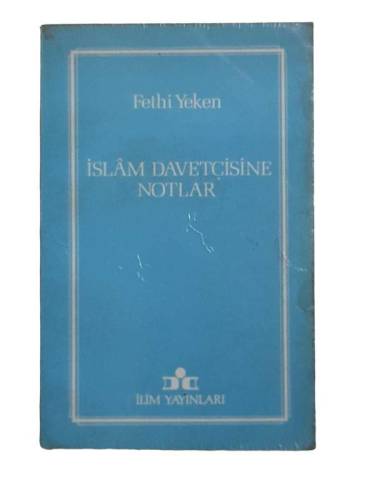 İSLAM DAVETÇİSİNE NOTLAR - 0