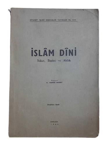 İSLAM DİNİ - İSLAM DİNİNİN ( ESAS ) PRENSİPLERİ - II. KISIM - 0
