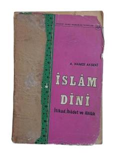 İSLAM DİNİ İTİKAD, İBADET VE AHLAK