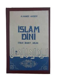 İSLAM DİNİ İTİKAT İBADET VE AHLAK