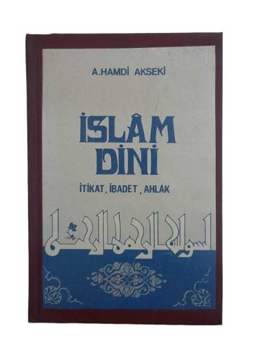 İSLAM DİNİ İTİKAT İBADET VE AHLAK - 0