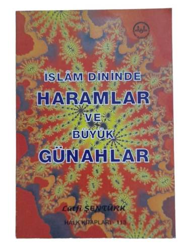 İSLAM DİNİNDE HARAMLAR VE BÜYÜK GÜNAHLAR - 0