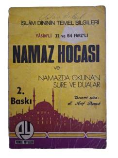 İSLAM DİNİNİN TEMEL BİLGİLERİ YASİN'Lİ 32 VE 54 FARZ'LI NAMAZ HOCASI VE NAMAZDA OKUNAN SURE VE DUALA