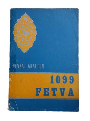 İSLAM FIKHI VE HUKUKUNA AİT 1099 FETVA - 0