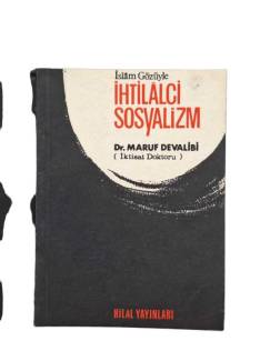 İSLAM GÖZÜYLE İHTİLALCİ SOSYALİZM