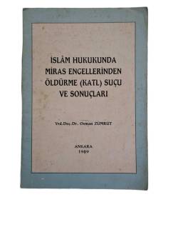 İSLAM HUKUKUNDA MİRAS ENGELLERİNDEN (KATL) SUÇU VE SONUÇLARI