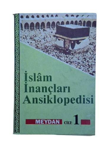 İSLAM İNANÇLARI ANSİKLOPEDİSİ CİLT:1 - 0