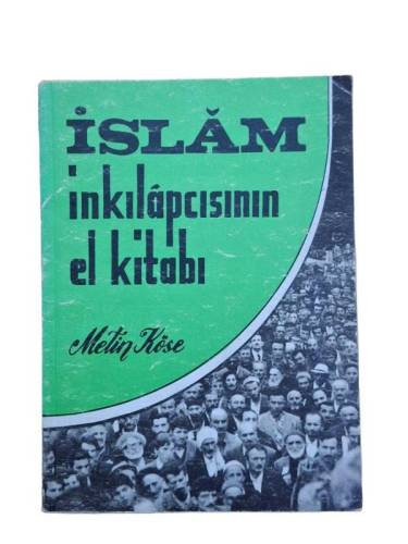 İSLÂM İNKILÂPÇISININ EL KİTABI - 0