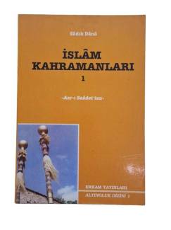İSLAM KAHRAMANLARI 1
