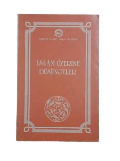 İSLAM ÜZERİNE DÜŞÜNCELER