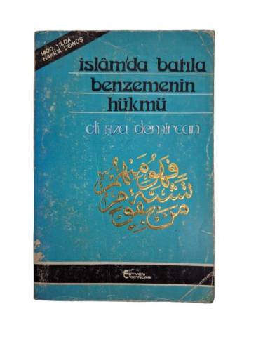 İSLAMDA BATILA BENZEMENİN HÜKMÜ - 0