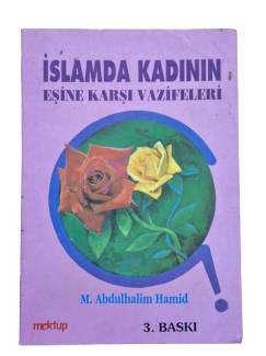 İSLAMDA KADININ EŞİNE KARŞI VAZİFELERİ