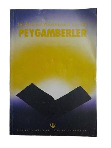 İSLAMİ KAYNAKLARA GÖRE PEYGAMBERLER - 0
