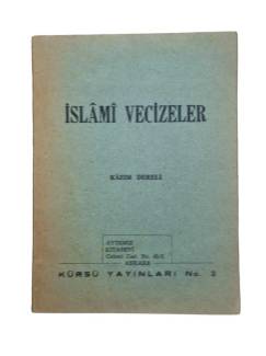 İSLAMİ VECİZELER