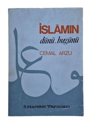 İSLAMIN DÜNÜ BUGÜNÜ - 0