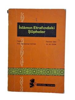 İSLAMIN ETRAFINDAKİ ŞÜPHELER