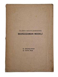 İSLAMIN HAYATLANMASINDA BEDİÜZZAMAN MODELİ
