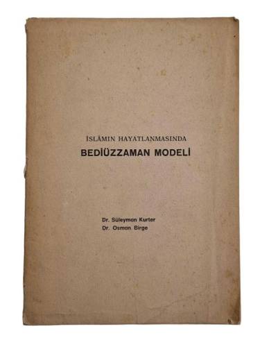 İSLAMIN HAYATLANMASINDA BEDİÜZZAMAN MODELİ - 0