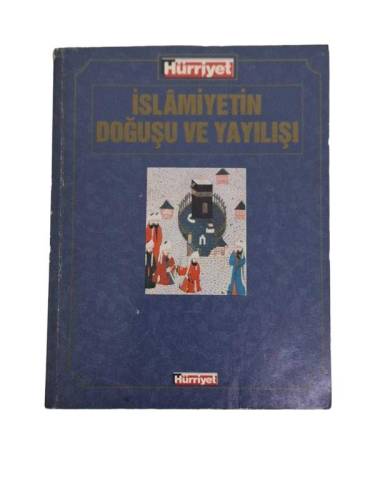 İSLAMİYETİN DOĞUŞU VE YAYILIŞI - 0