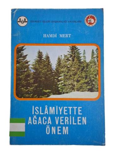 İSLAMİYETTE AĞACA VERİLEN ÖNEM - 0