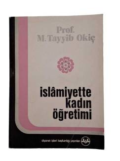 İSLAMİYETTE KADIN ÖĞRETİMİ