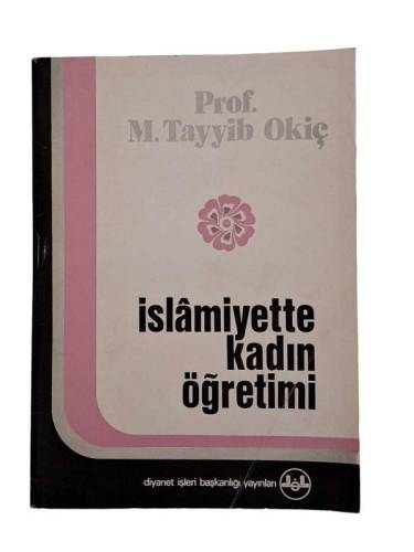 İSLAMİYETTE KADIN ÖĞRETİMİ - 0