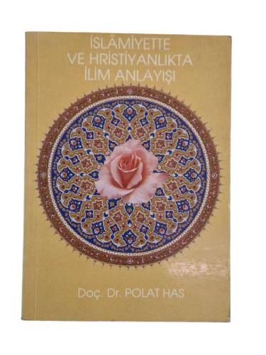İSLAMİYETTE VE HRİSTİYANLIKTA İLİM ANLAYIŞI - 0