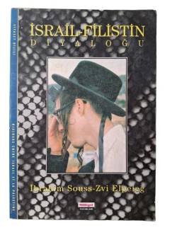 İSRAİL-FİLİSTİN DİYALOĞU