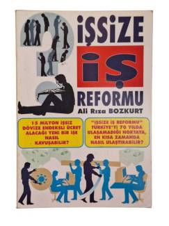 İŞSİZE İŞ REFORMU