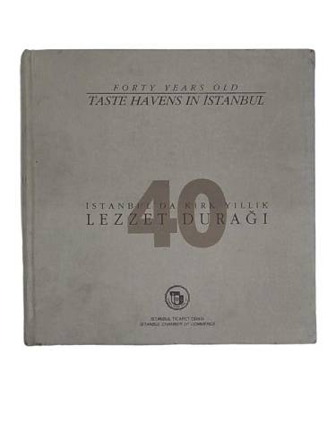 İSTANBUL'DA KIRK YILLIK LEZZET DURAĞI (FORTY YEARS OLD TASTE HAVENS İN İSTANBUL) - 0