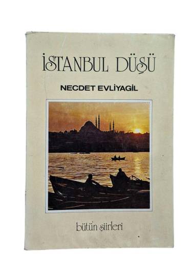 İSTANBUL DÜŞÜ - BÜTÜN ŞİİRLERİ ( İMZALI ) - 0