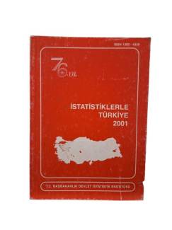 İSTATİSTİKLERLE TÜRKİYE 2001