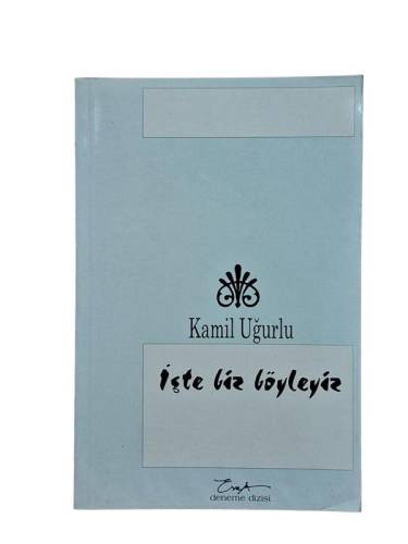 İŞTE BİZ BÖYLEYİZ - 0