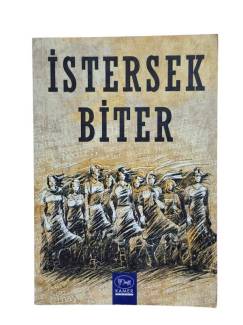 İSTERSEK BİTER