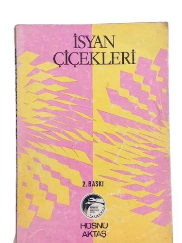 İSYAN ÇİÇEKLERİ - 0