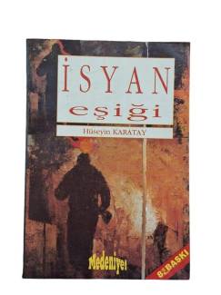 İSYAN EŞİĞİ