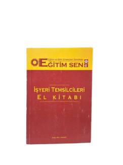 İŞYERİ TEMSİLCİLERİ EL KİTABI / EĞİTİM SEN