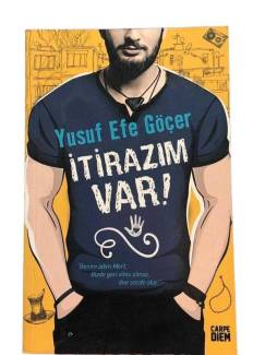 İTİRAZIM VAR