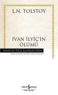 İVAN İLYİÇ'İN ÖLÜMÜ - HASAN ALİ YÜCEL KLASİKLER DİZİSİ