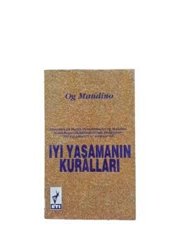 İYİ YAŞAMANIN KURALLARI