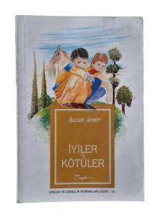 İYİLER VE KÖTÜLER