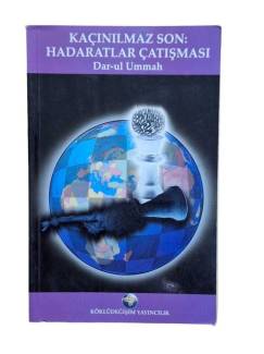 KAÇINILMAZ SON: HADARATLAR ÇATIŞMASI