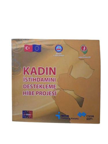 KADIN İSTİHDAMINI DESTEKLEME HİBE PROJESİ - 0